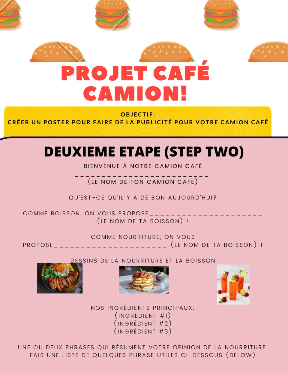 French food truck project step 2: poster prompts for a truck name, food, drink, ingredients, and opinions.