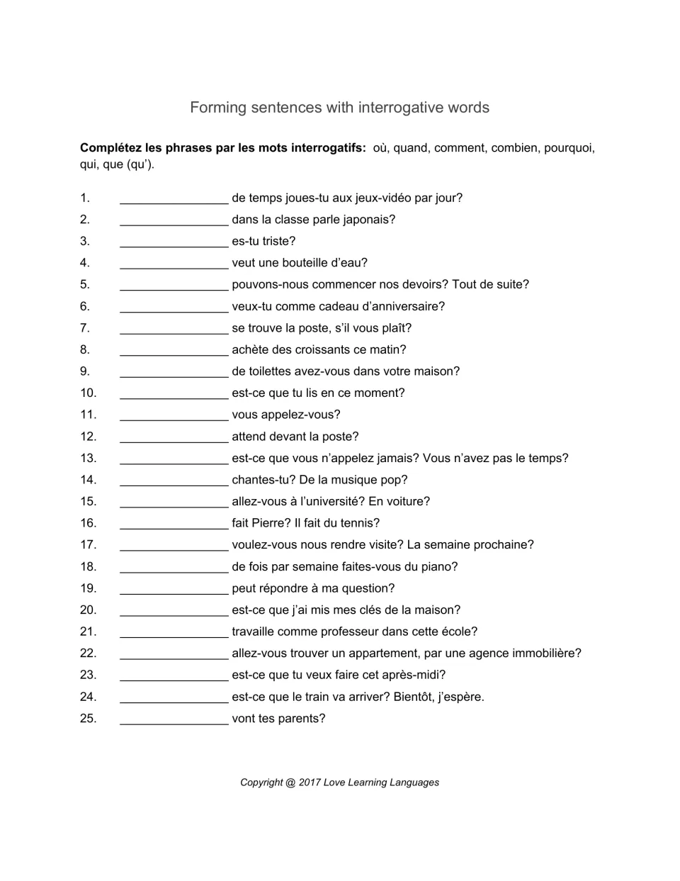 French interrogative words: students fill 25 question blanks with où, quand, comment, combien, pourquoi, qui or que