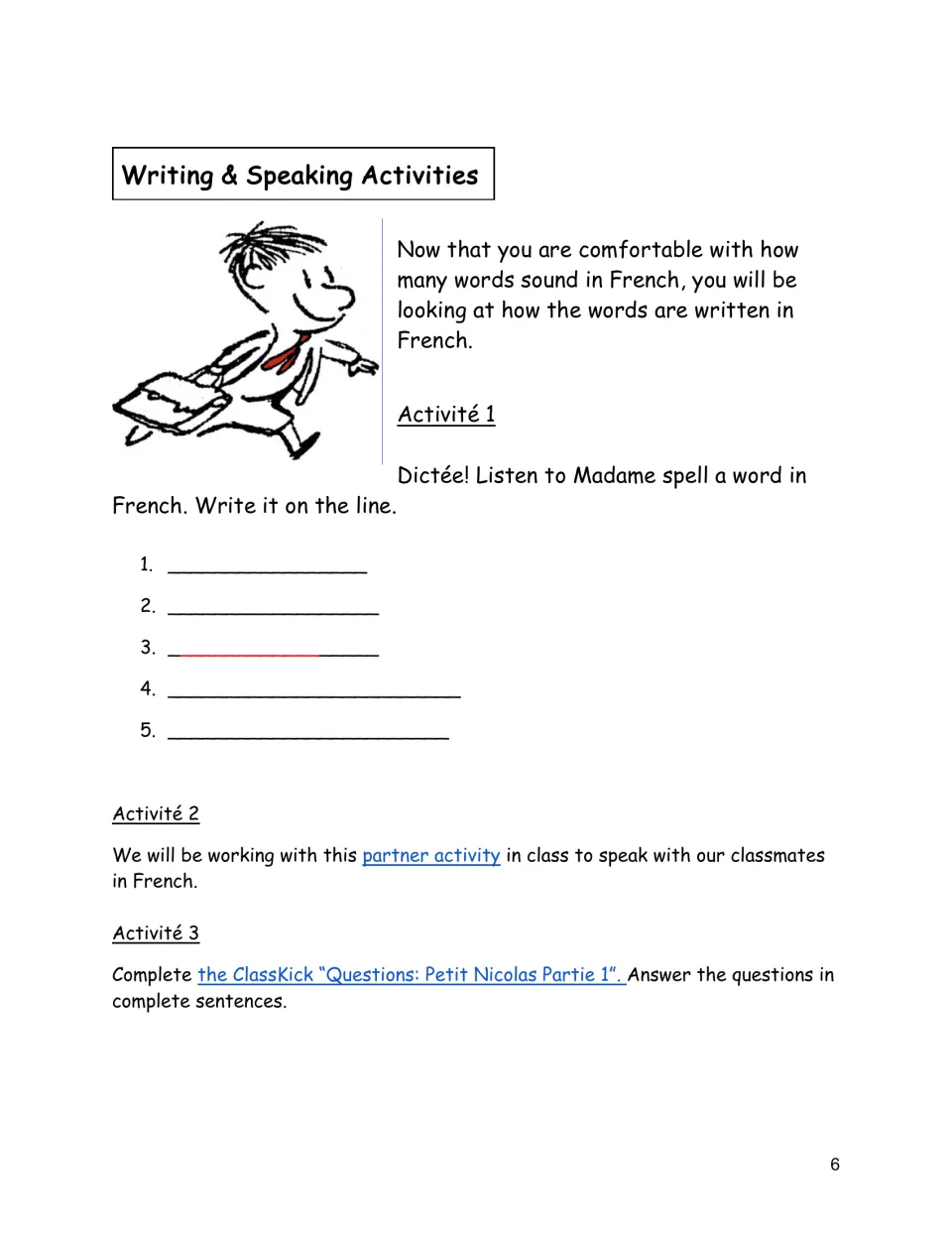 French writing and speaking practice includes five dictation items, a partner activity, and sentence responses