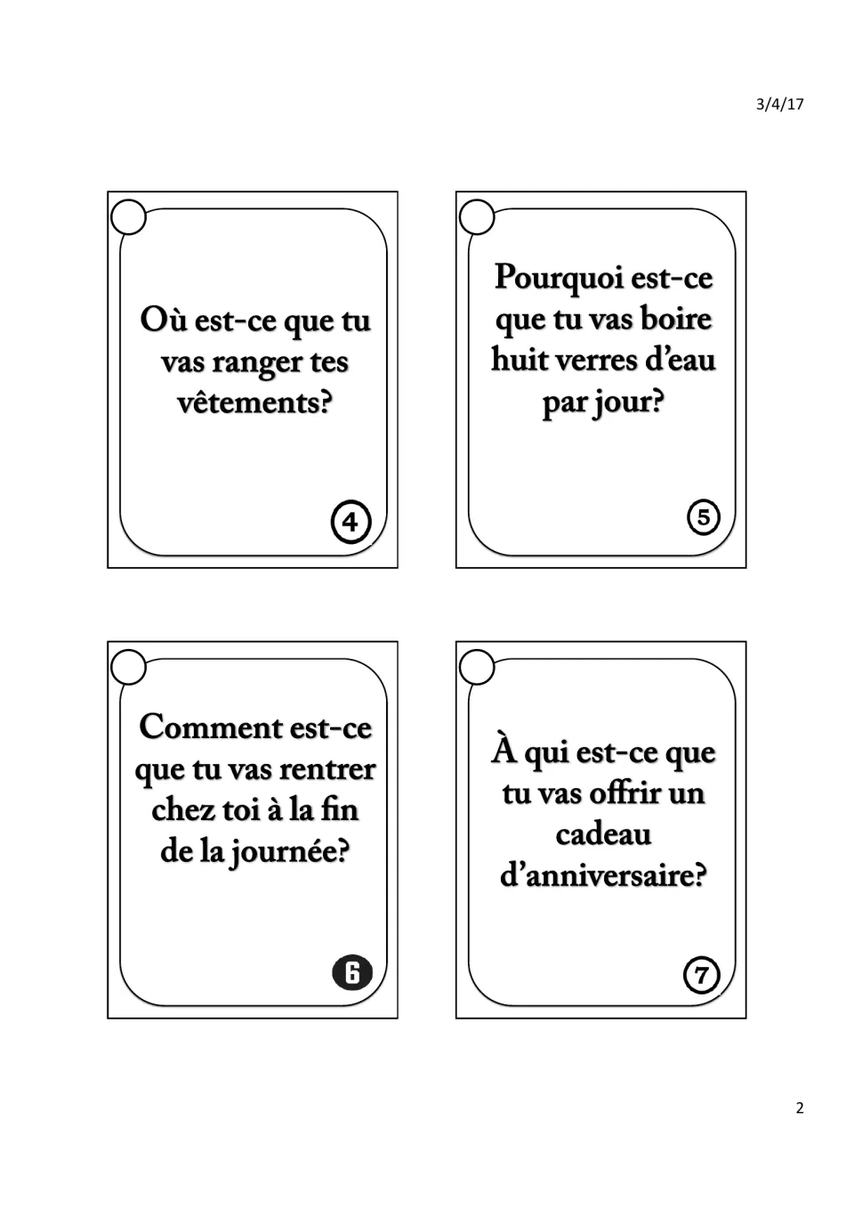 French near-future speaking cards 4–7: storing clothes, drinking water, getting home, and giving a birthday gift