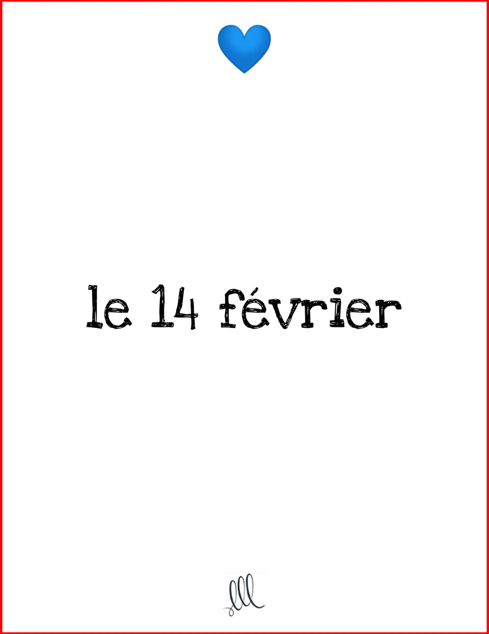 Speaking game card 'le 14 février' (February 14), a prompt for students to tell three things about it