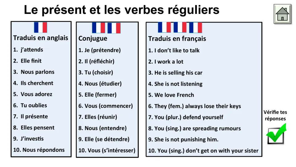 Regular present-tense practice: students translate 10 sentences to English, conjugate 10 verbs and translate 10 into French