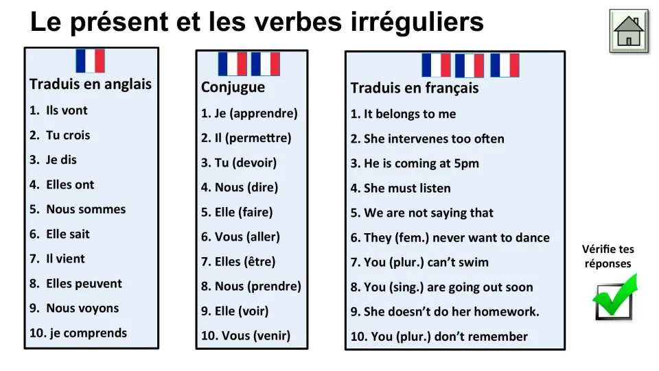 Irregular present-tense drill: translate 10 lines each way and conjugate apprendre, devoir, venir and more