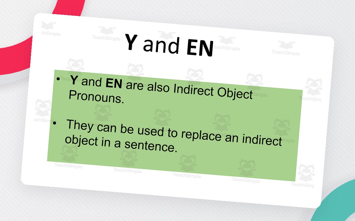 Y and EN French grammar slide explaining the indirect object pronouns.