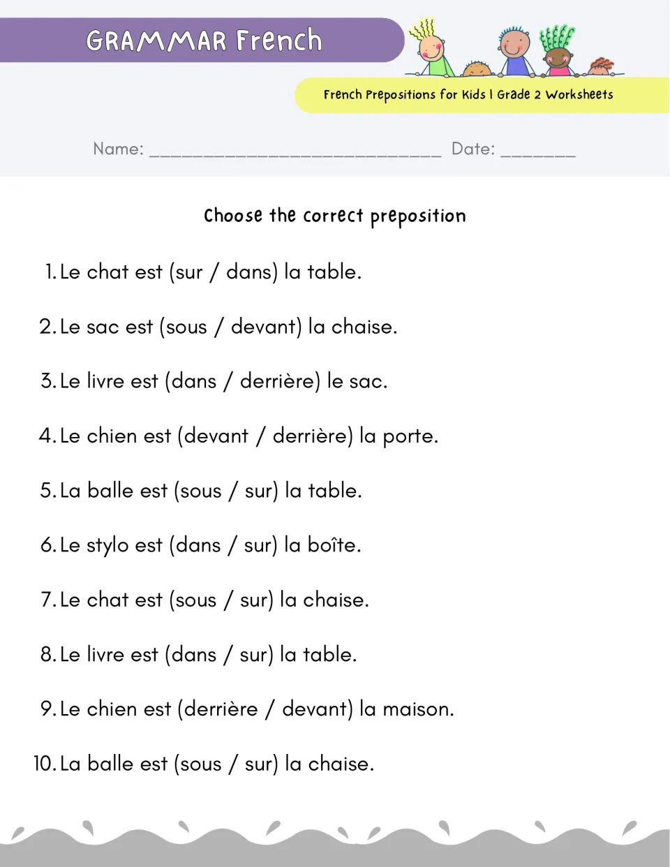 Choose the correct preposition: students pick between two options such as sur/dans in 10 sentences about pets and objects