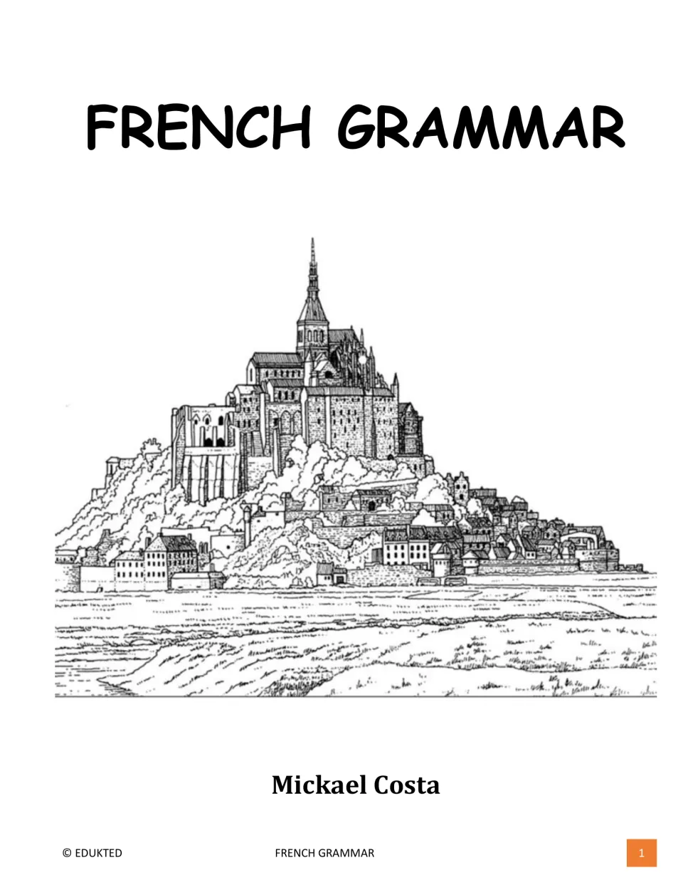 French Grammar workbook cover naming Mickael Costa as the author and introducing the lesson and practice book