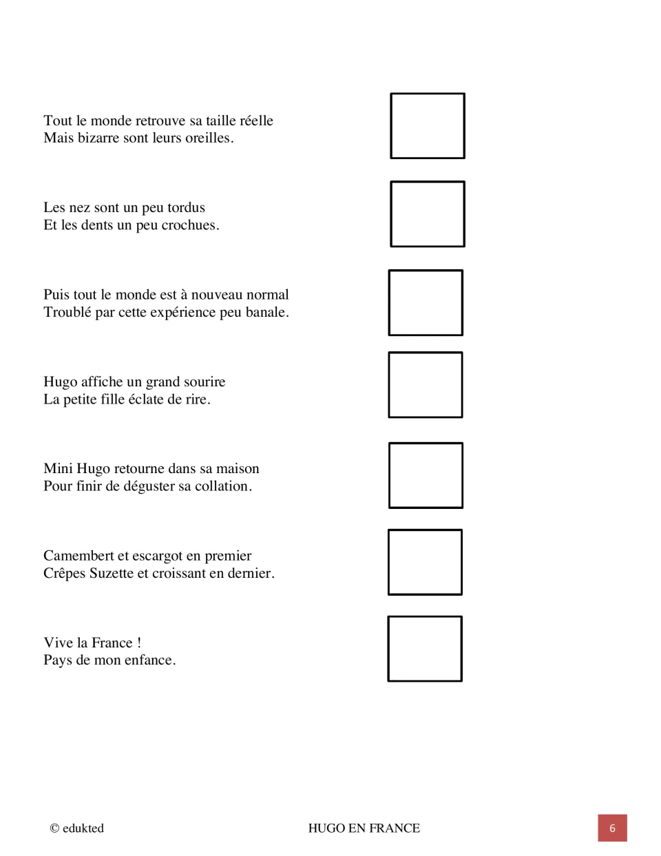 Mini Hugo en France, part 3: last seven couplets, from odd ears to Vive la France, each with a drawing space