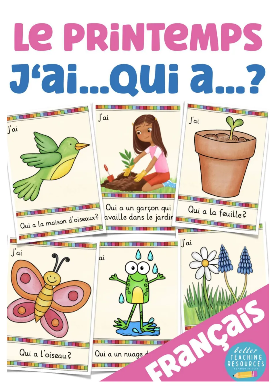 French spring vocabulary game cover: 'Le printemps' (spring) and 'J’ai… Qui a…?' (I have… Who has…?)