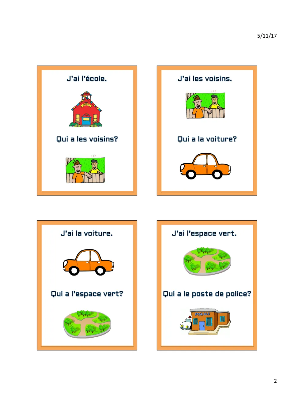 J'ai/Qui a cards for l'école (school), les voisins (neighbors), la voiture (car), l'espace vert (green space)