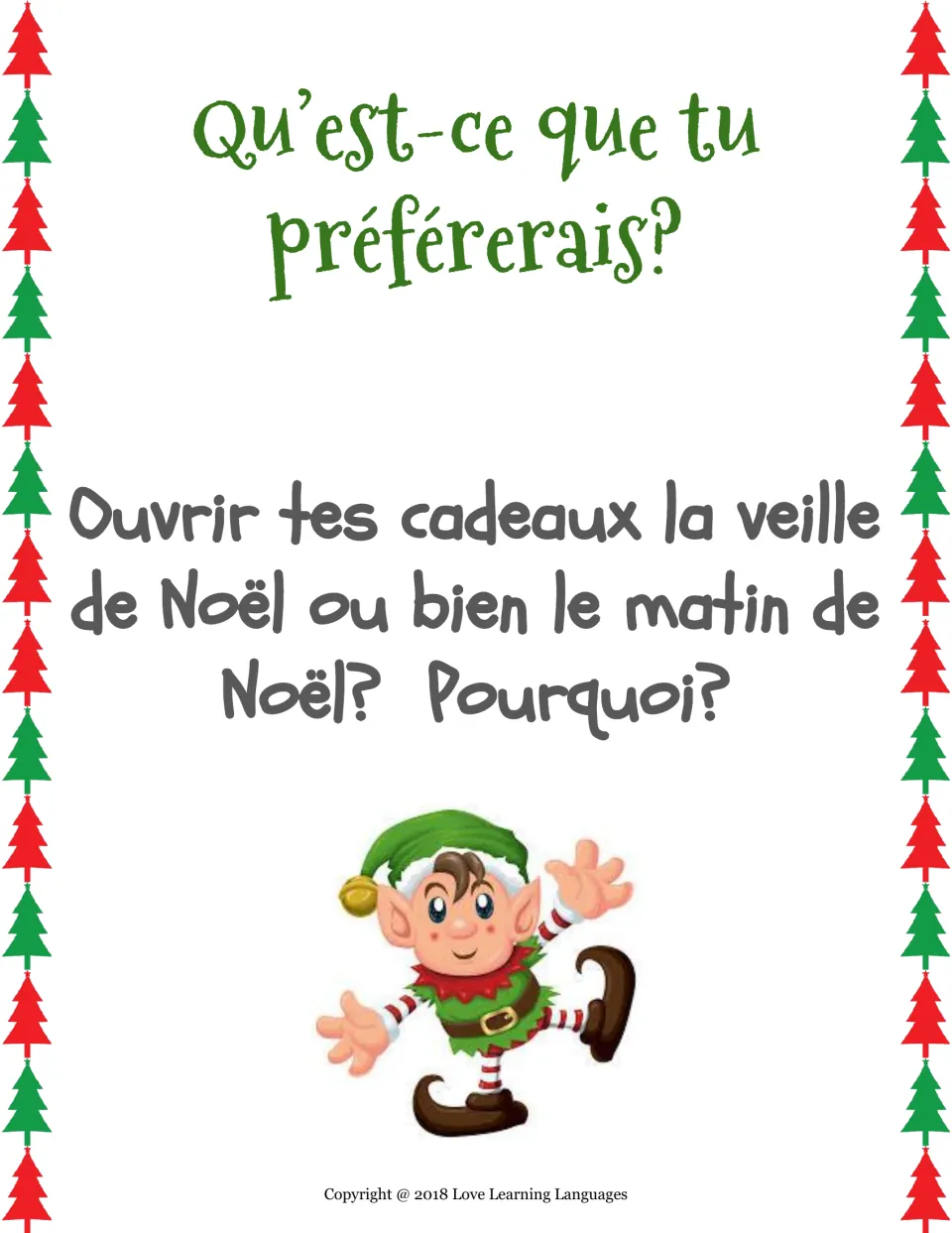 French would-you-rather card: open your gifts on Christmas Eve or on Christmas morning? Pourquoi (why)?