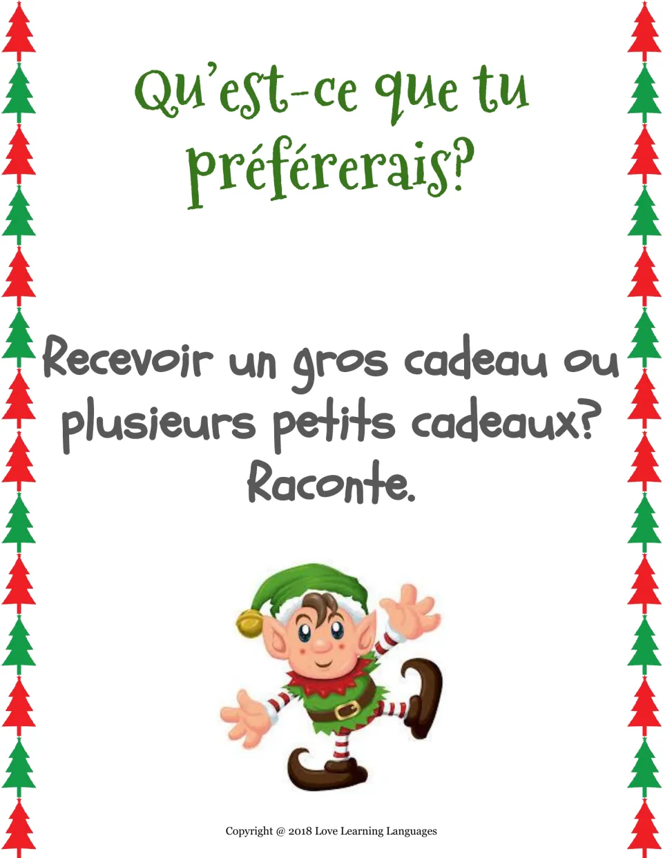 French would-you-rather card: receive one big gift or several small gifts? Raconte (tell about it).