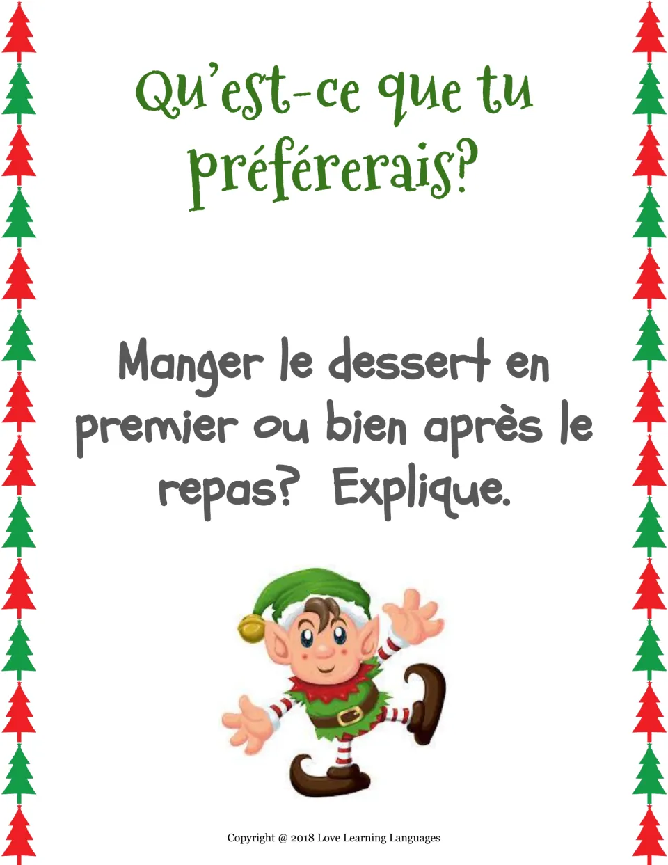 French would-you-rather card: eat dessert first or after the meal (après le repas)? Explique (explain).
