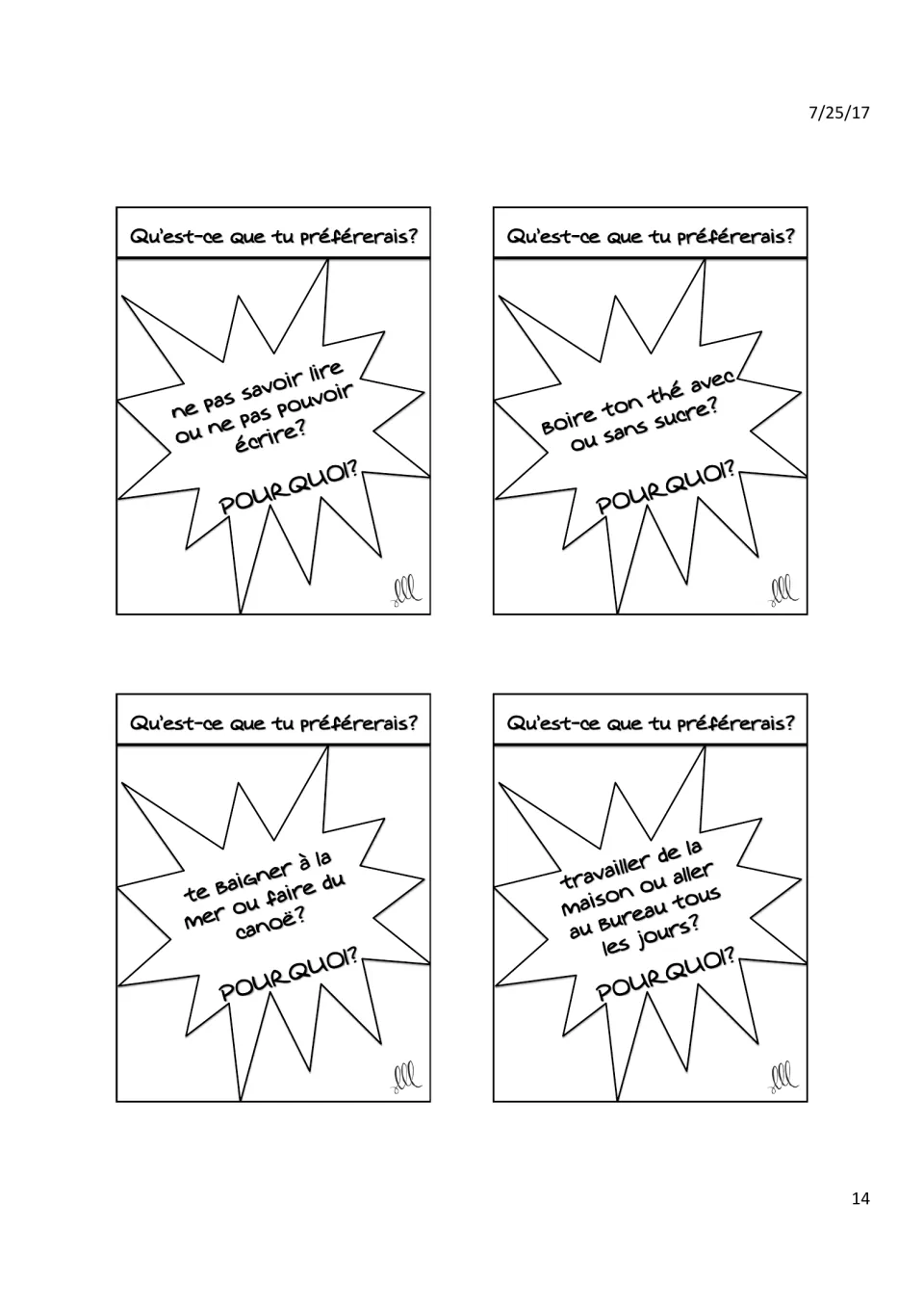 Speaking cards: unable to read or write, tea with or without sugar, sea swim or canoe, home or office