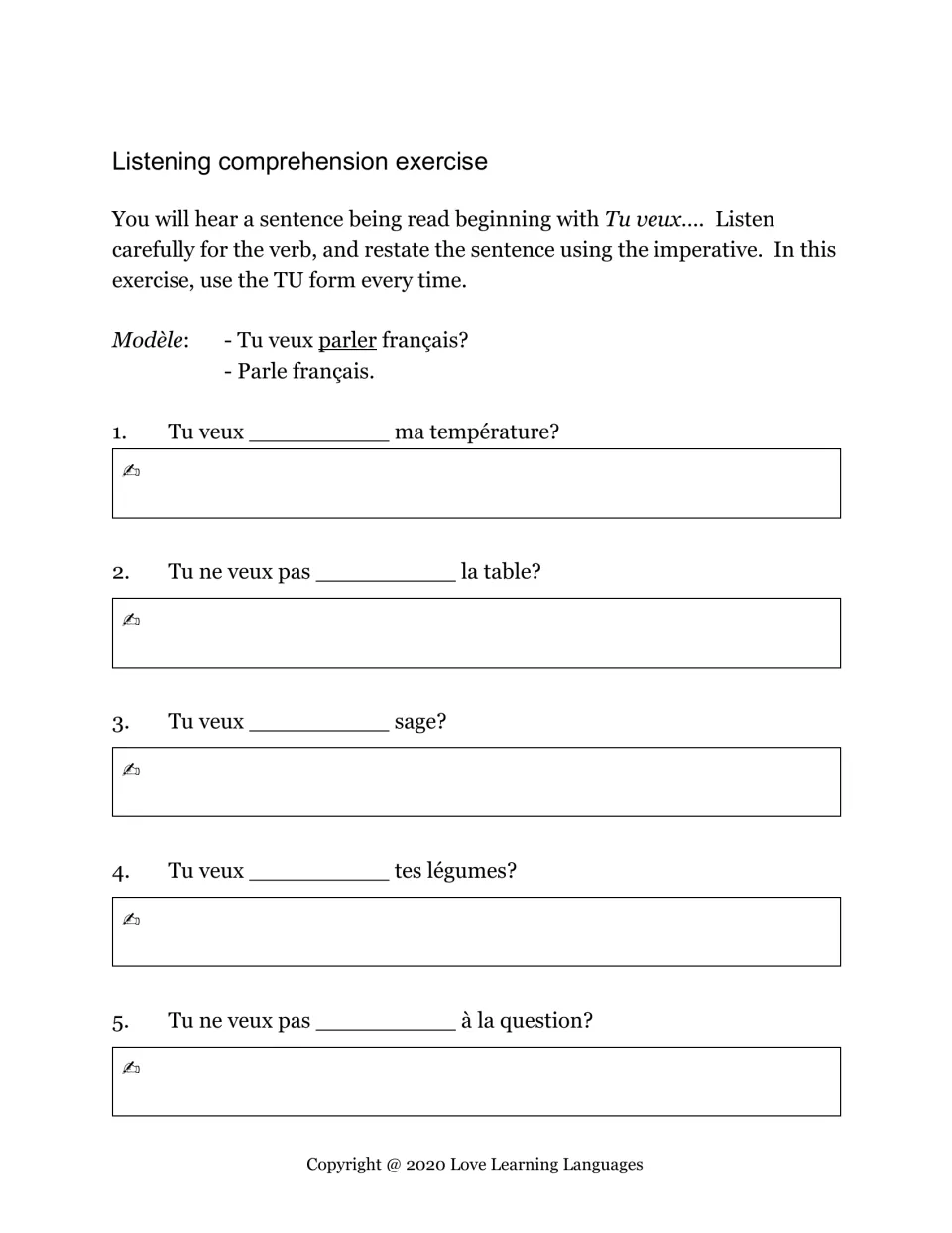 French imperative listening exercise: students hear Tu veux... sentences and rewrite items 1-5 as TU commands