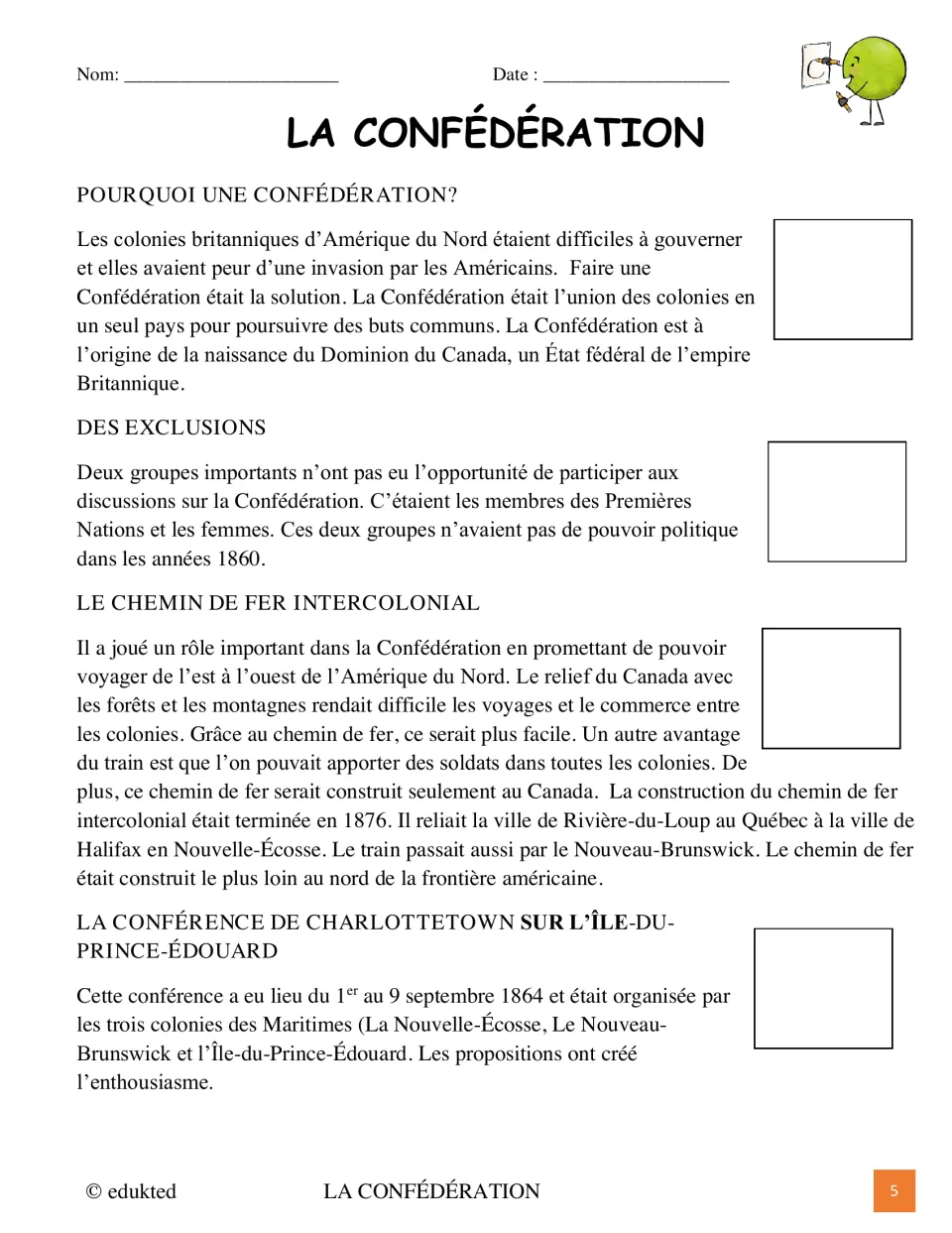 French reading to illustrate covers reasons for Confederation, excluded groups, railroads, and Charlottetown