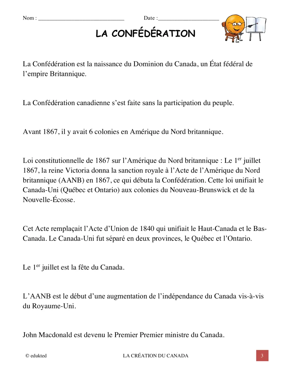 French reading passage on Confederation explains Canada's formation, the 1867 act, and John Macdonald