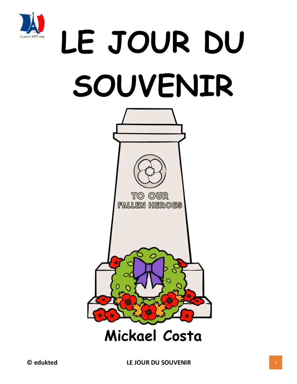Cover of Le jour du souvenir by Mickael Costa, showing a war memorial with a poppy wreath for Remembrance Day