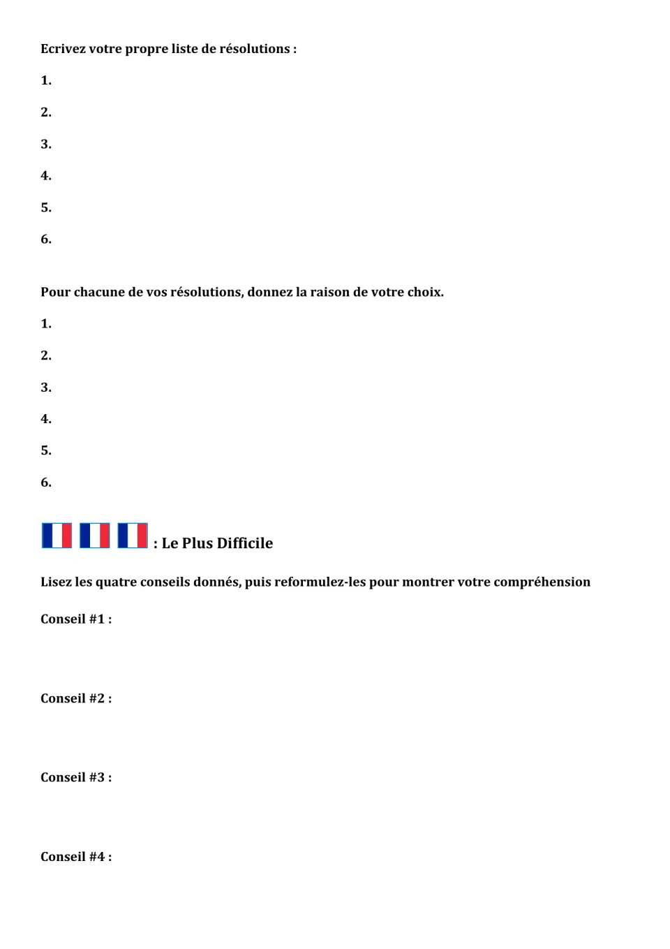 French writing activities: list six resolutions, explain each choice, and rephrase four pieces of advice.