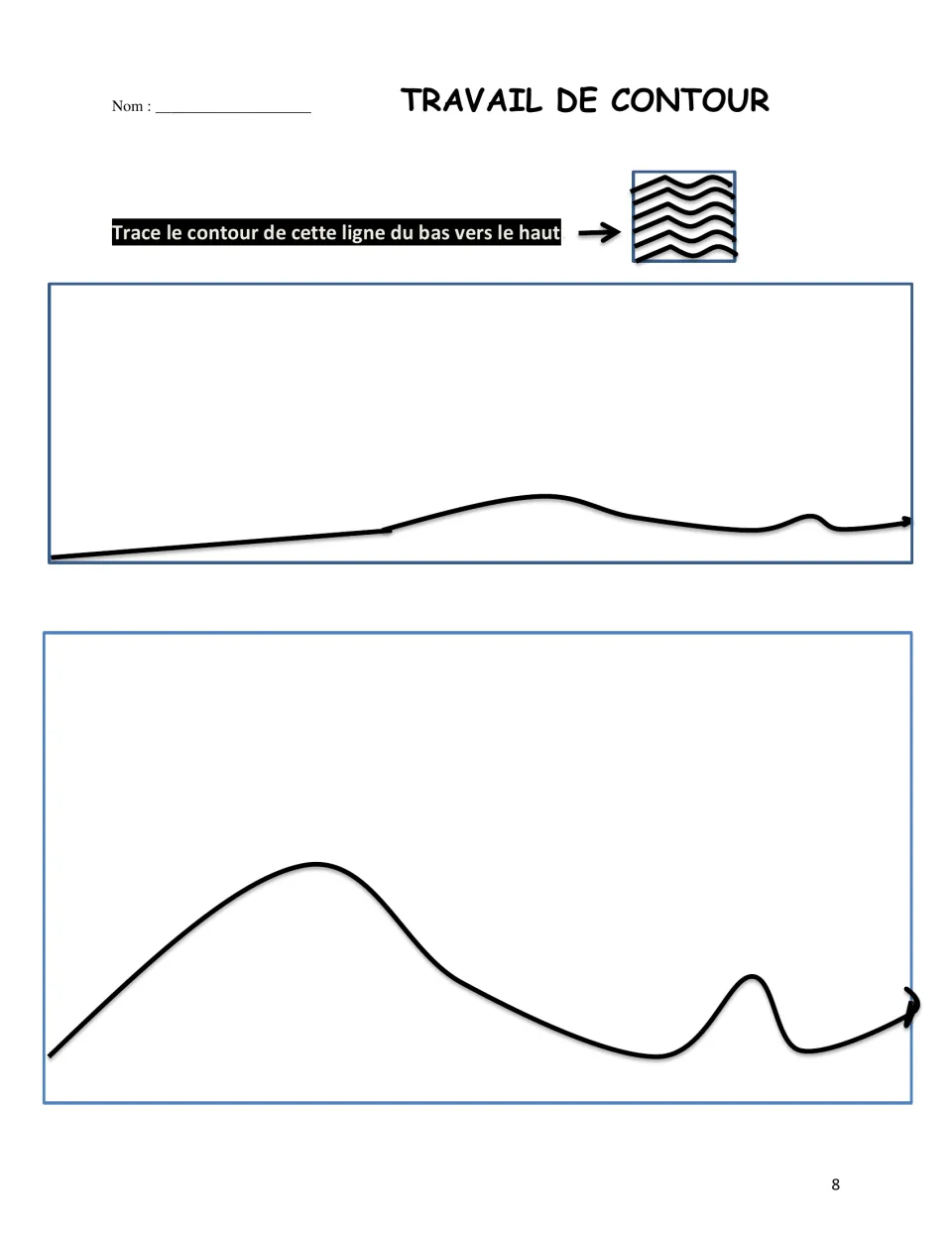 Contour practice: repeat the contours of two curved paths from bottom to top, following the example