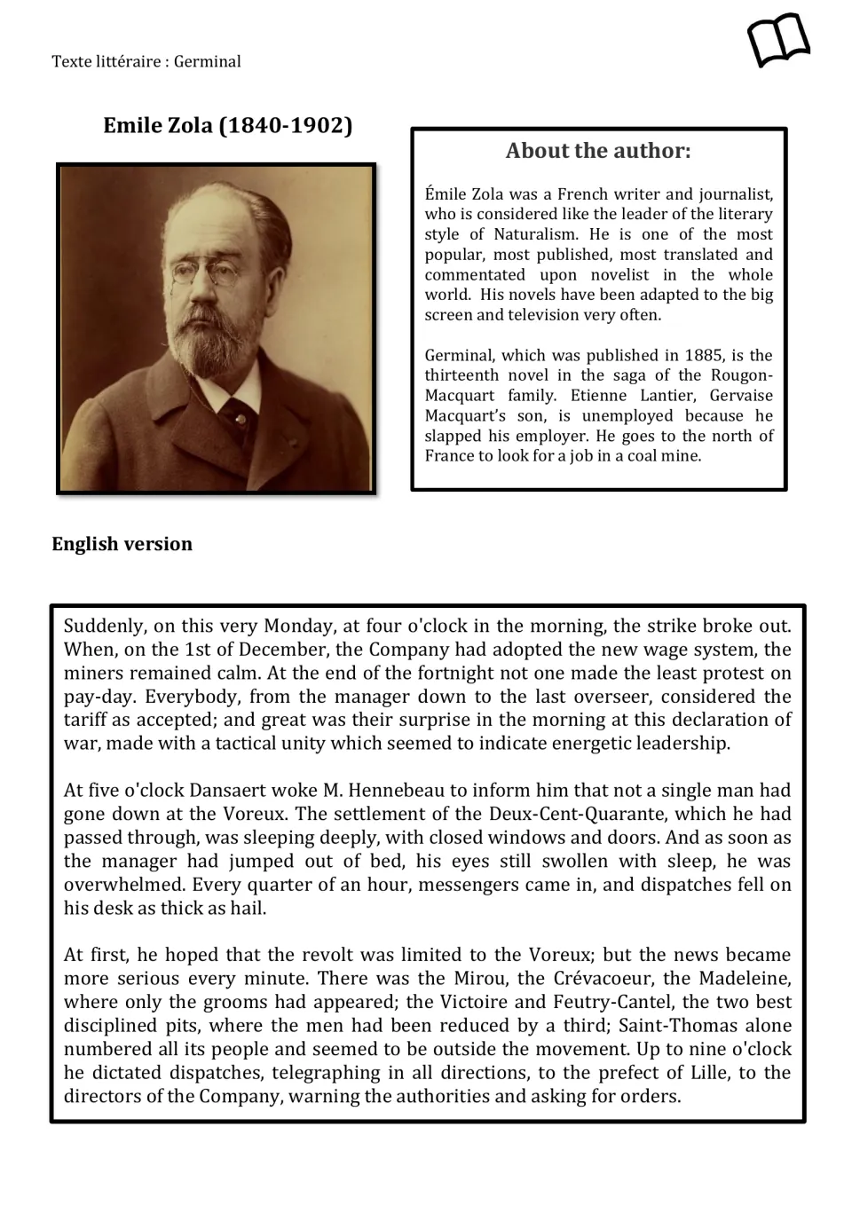 English translation of the reading excerpt about M. Hennebeau learning of the miners' strike, plus Zola's biography.