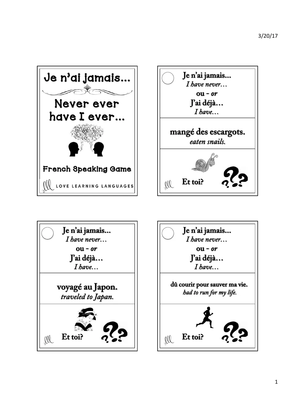 Je n'ai jamais title card, then 3 cards: students say if they've eaten snails, traveled to Japan or run for their life