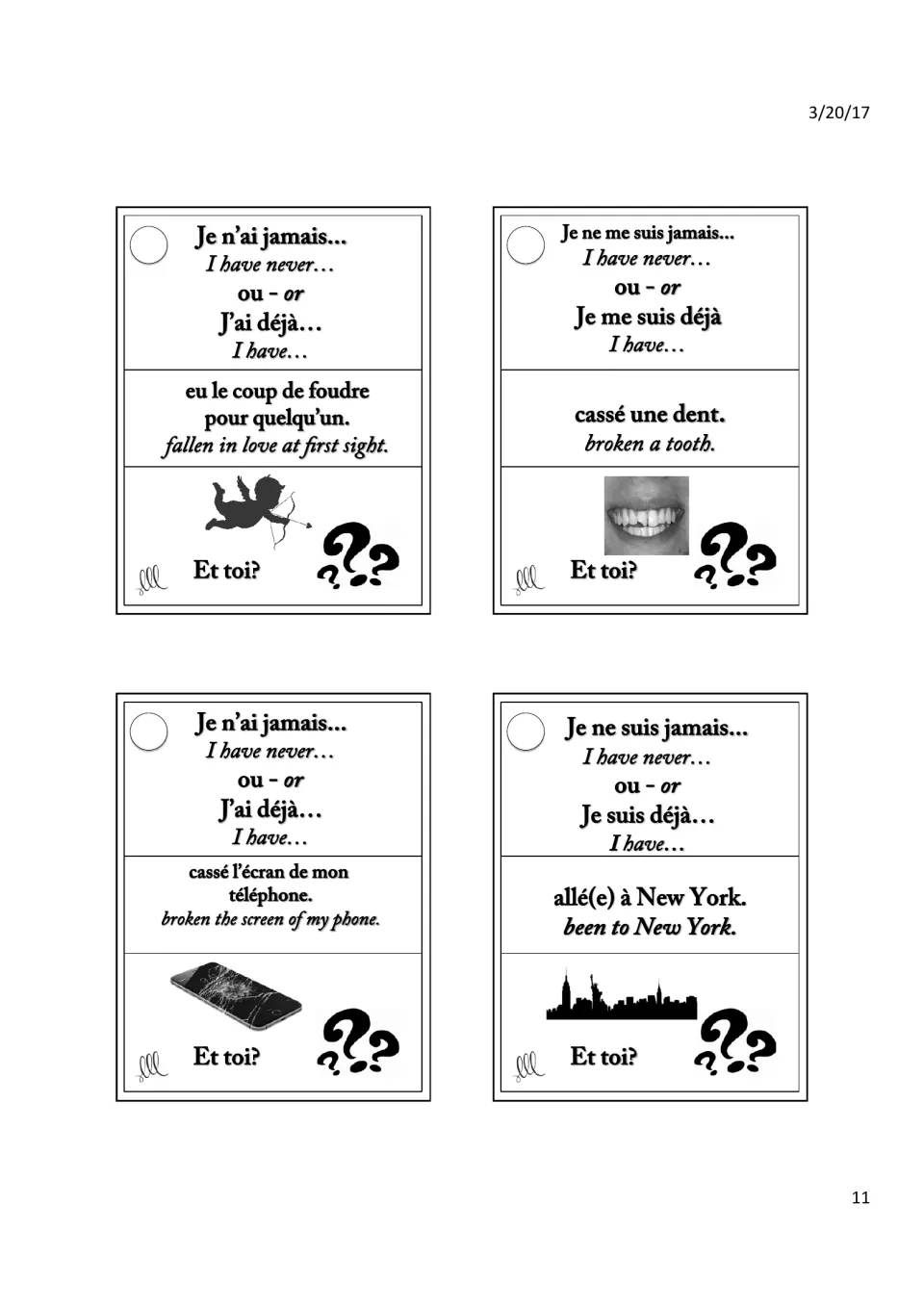 Past-experience cards: students say if they've fallen in love at first sight, broken a tooth or phone screen, seen New York