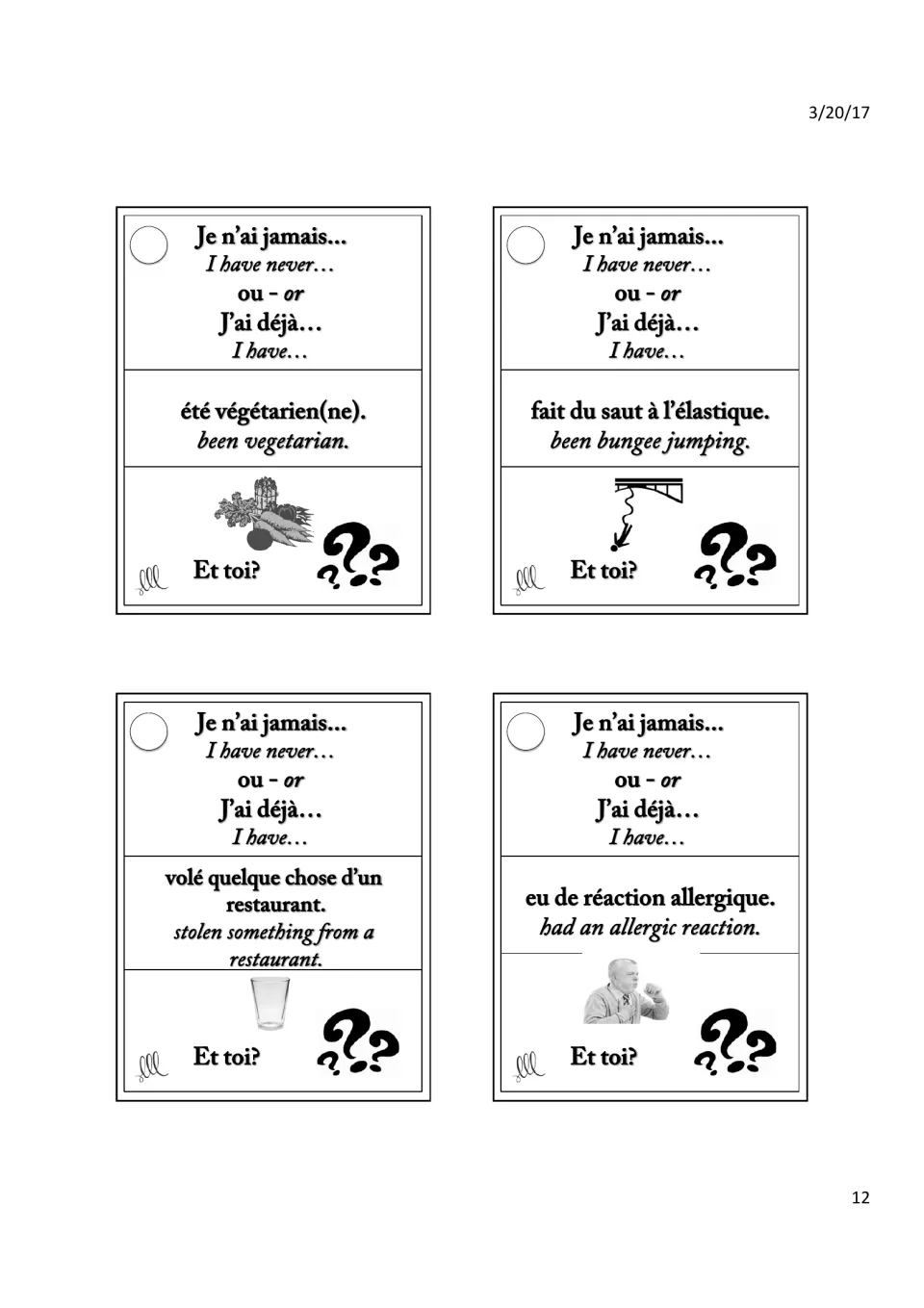 J'ai déjà cards: students tell if they've been vegetarian, bungee jumped, stolen from a restaurant, had an allergic reaction
