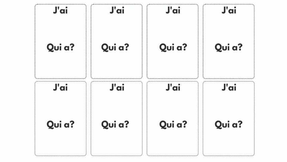 Blank J'ai / Qui a? cards with no pictures or words, ready for students or teachers to add their own French vocabulary