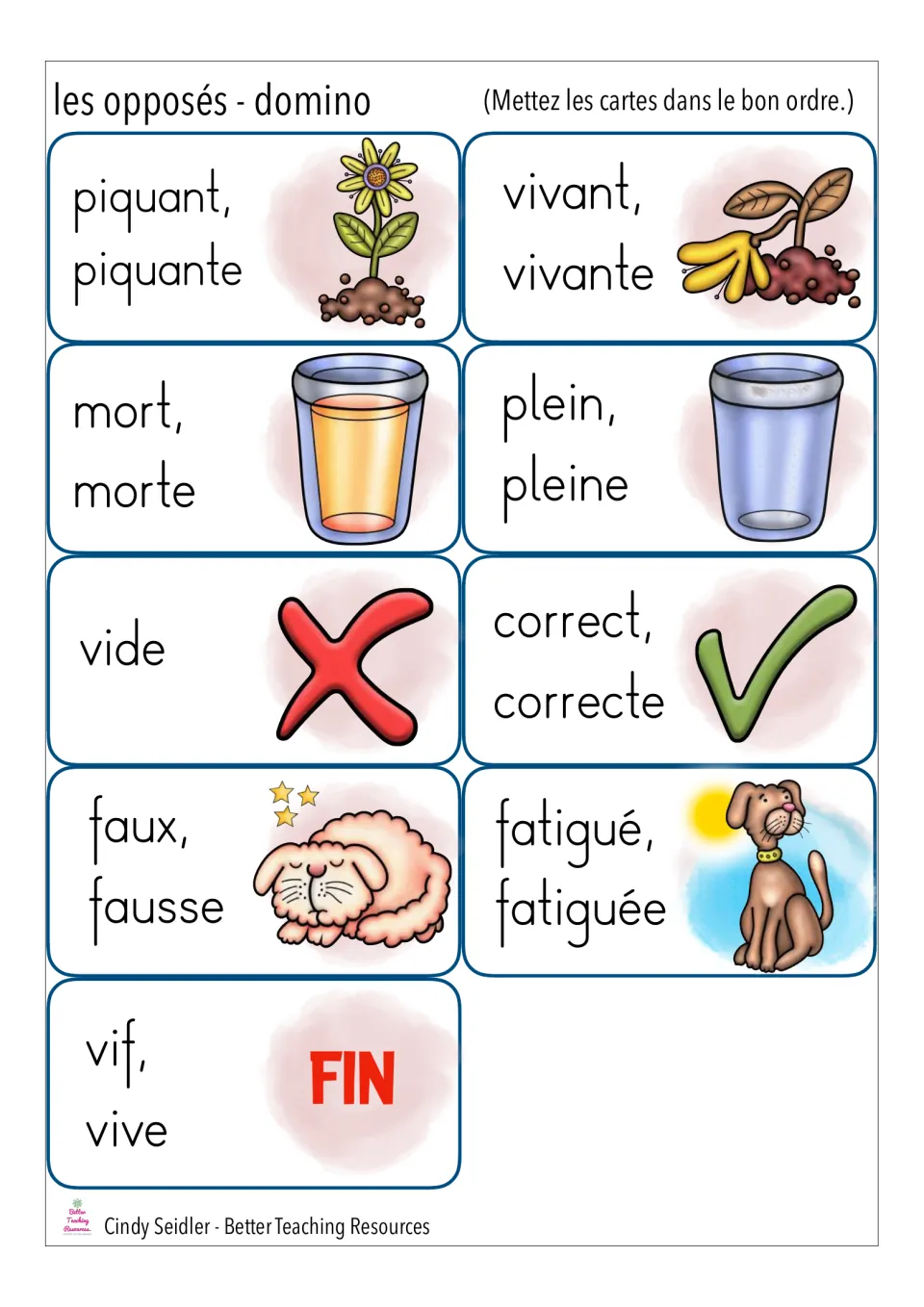 French opposites domino cut-out pieces ending at FIN: piquant, vivant, mort, plein, vide, correct, faux and fatigué