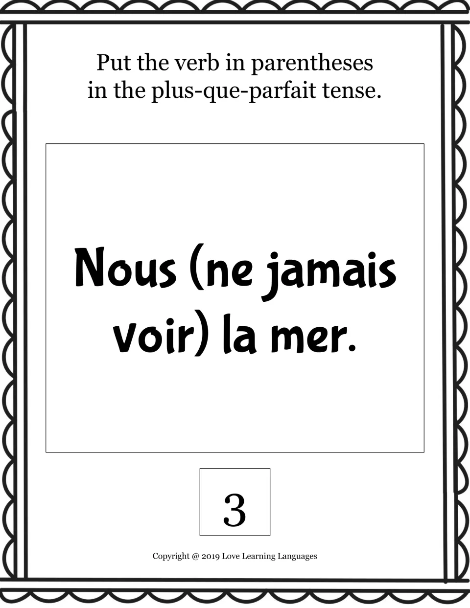 Plus-que-parfait card 3: students place the negation correctly in "Nous (ne jamais voir) la mer" around the auxiliary