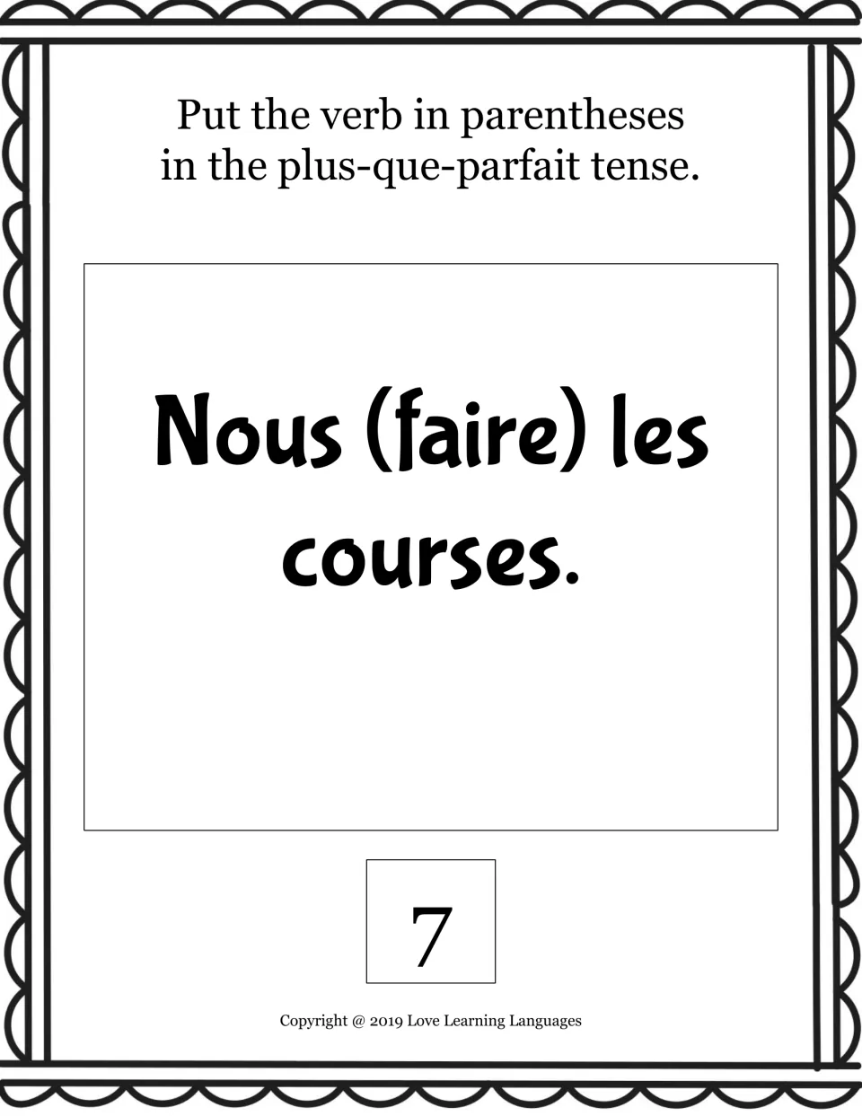 Plus-que-parfait card 7: students conjugate the irregular verb faire in "Nous (faire) les courses." with avoir
