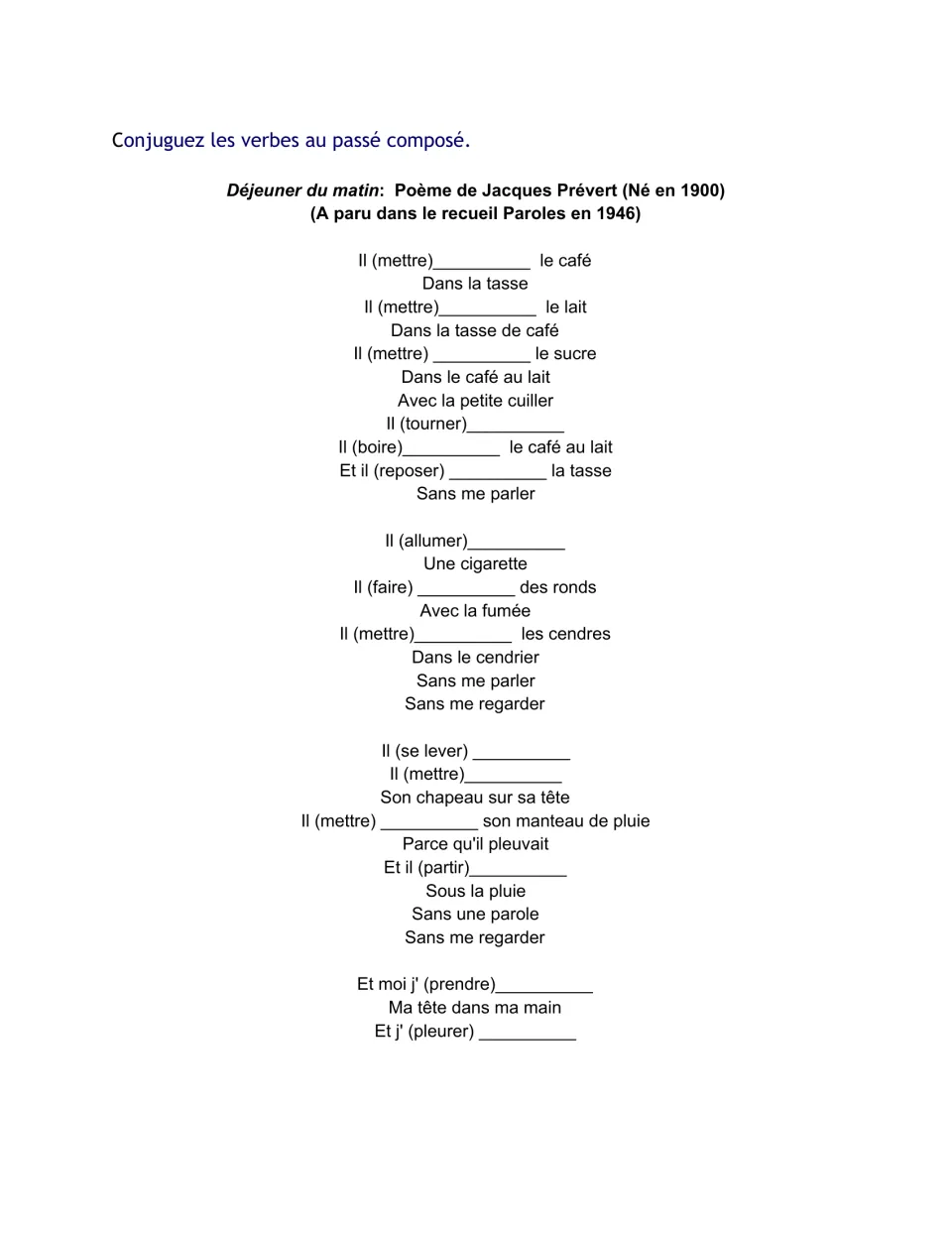 Passé composé cloze of the Prévert poem: students conjugate mettre, boire, allumer, se lever, partir and pleurer