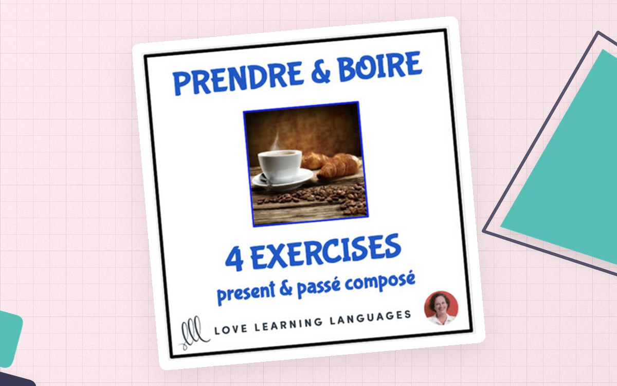 French Prendre & Boire – Irregular Verb Exercises preview
