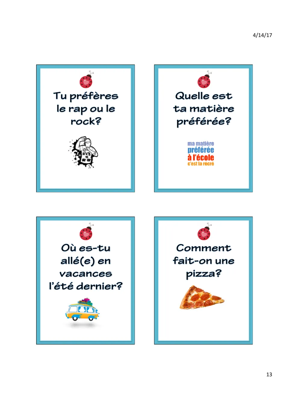 Cards: Tu préfères le rap ou le rock? (Rap or rock?), favorite school subject, summer vacation and making pizza