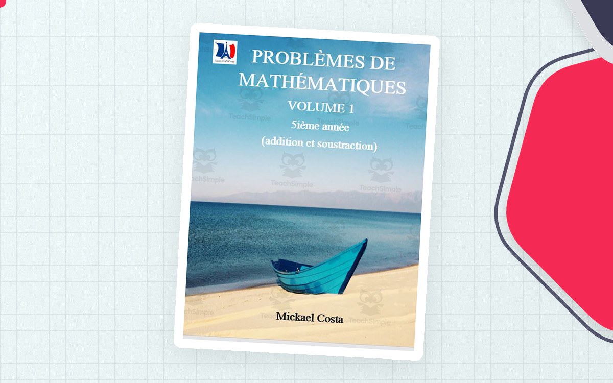 French: Problème de maths addition et soustraire grade 5 preview: Table des matières on pp