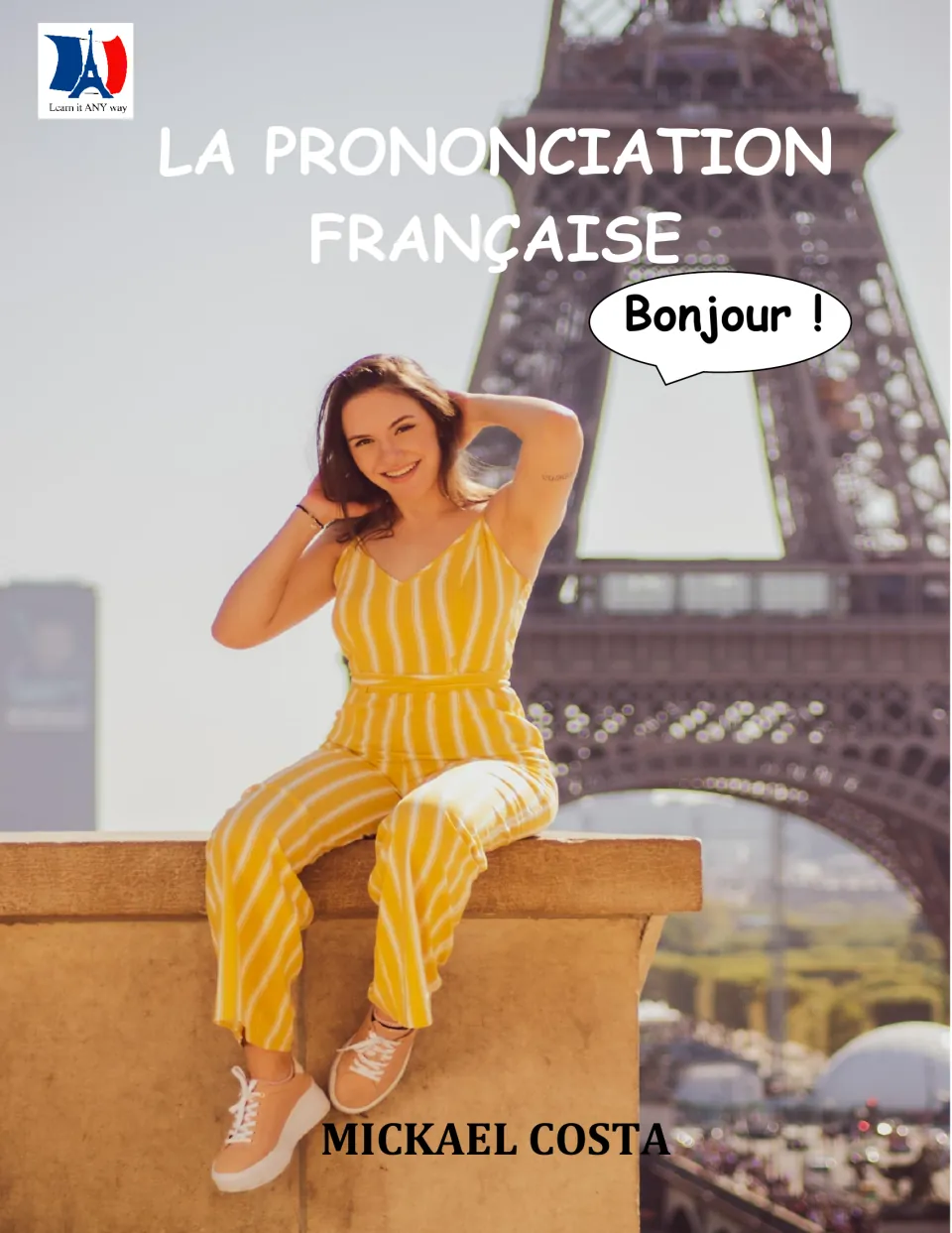 French pronunciation book cover featuring the greeting Bonjour! (Hello!) and author name Mickael Costa