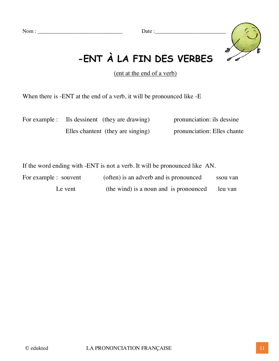 Verb-ending reference sheet comparing -ent in ils dessinent (they are drawing) with souvent (often) and le vent (wind)