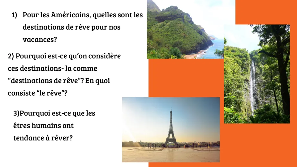 French discussion prompts 1–3 ask about Americans' dream vacation destinations and why people dream.