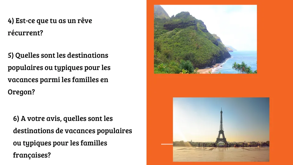 French discussion prompts 4–6 ask about recurring dreams and typical vacations for Oregon and French families.