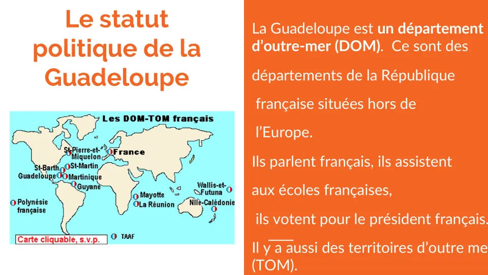 French background slide identifies Guadeloupe as a DOM (overseas department) and describes French civic ties.