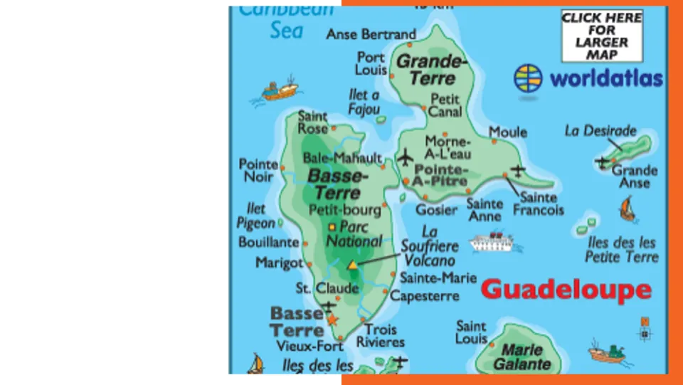 Guadeloupe geography slide maps Basse-Terre and Grande-Terre, labeling towns, a national park, and a volcano.