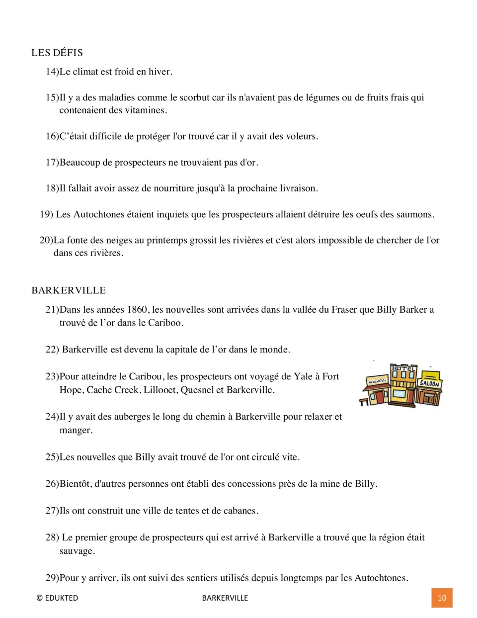 Level 1 French passage continues with prospectors' hardships, Indigenous concerns, and travel to Barkerville