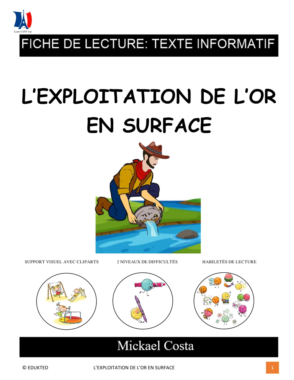 French surface gold mining reading packet cover naming Mickael Costa and identifying two difficulty levels