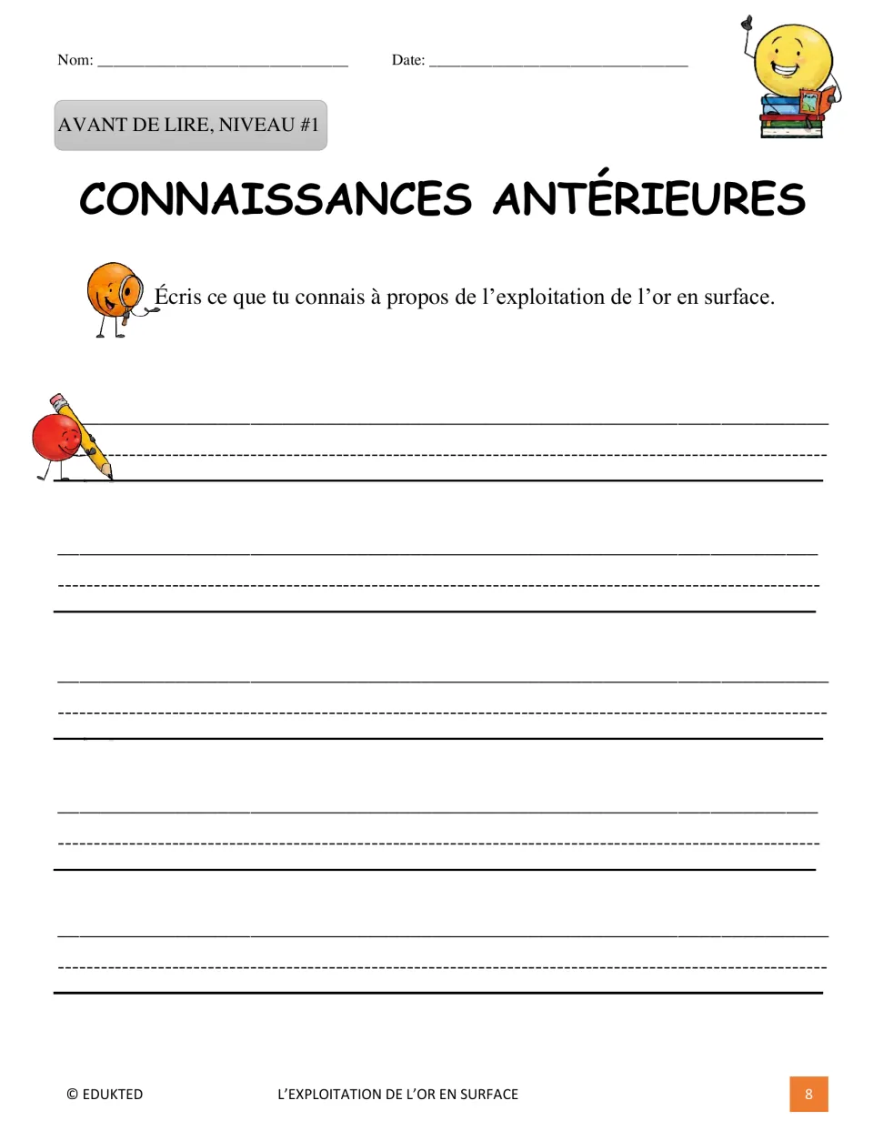 Level 1 prior-knowledge worksheet asks students to write what they already know about surface gold mining