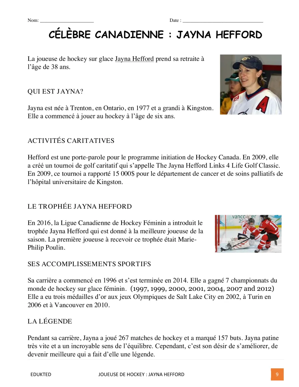 French biography of Jayna Hefford covers her childhood, charity work, namesake trophy, and hockey achievements