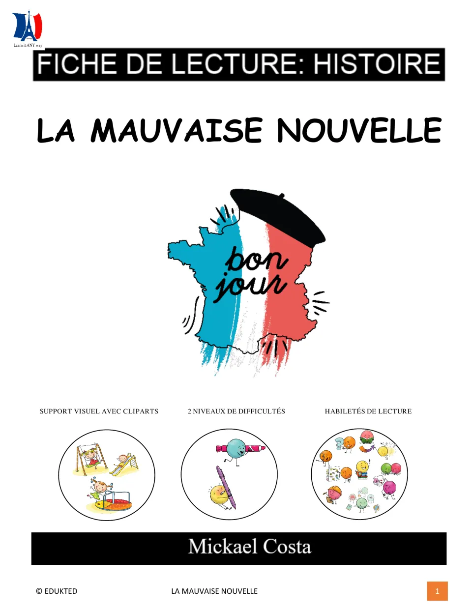 French reading packet cover: La mauvaise nouvelle (The Bad News), with two difficulty levels and visual support
