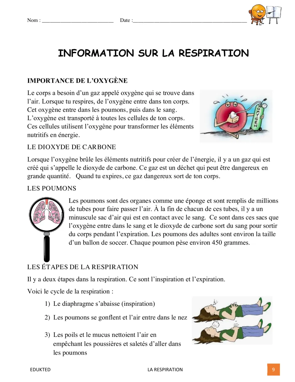 French informational text on breathing: why the body needs oxygen, carbon dioxide, the lungs and first steps of breathing