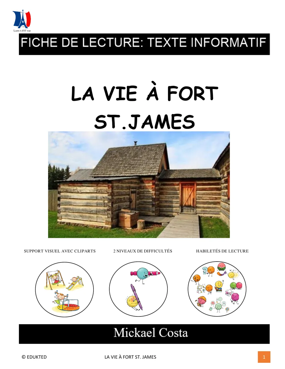 Cover of La vie à Fort St. James, a French informational reading packet with two difficulty levels