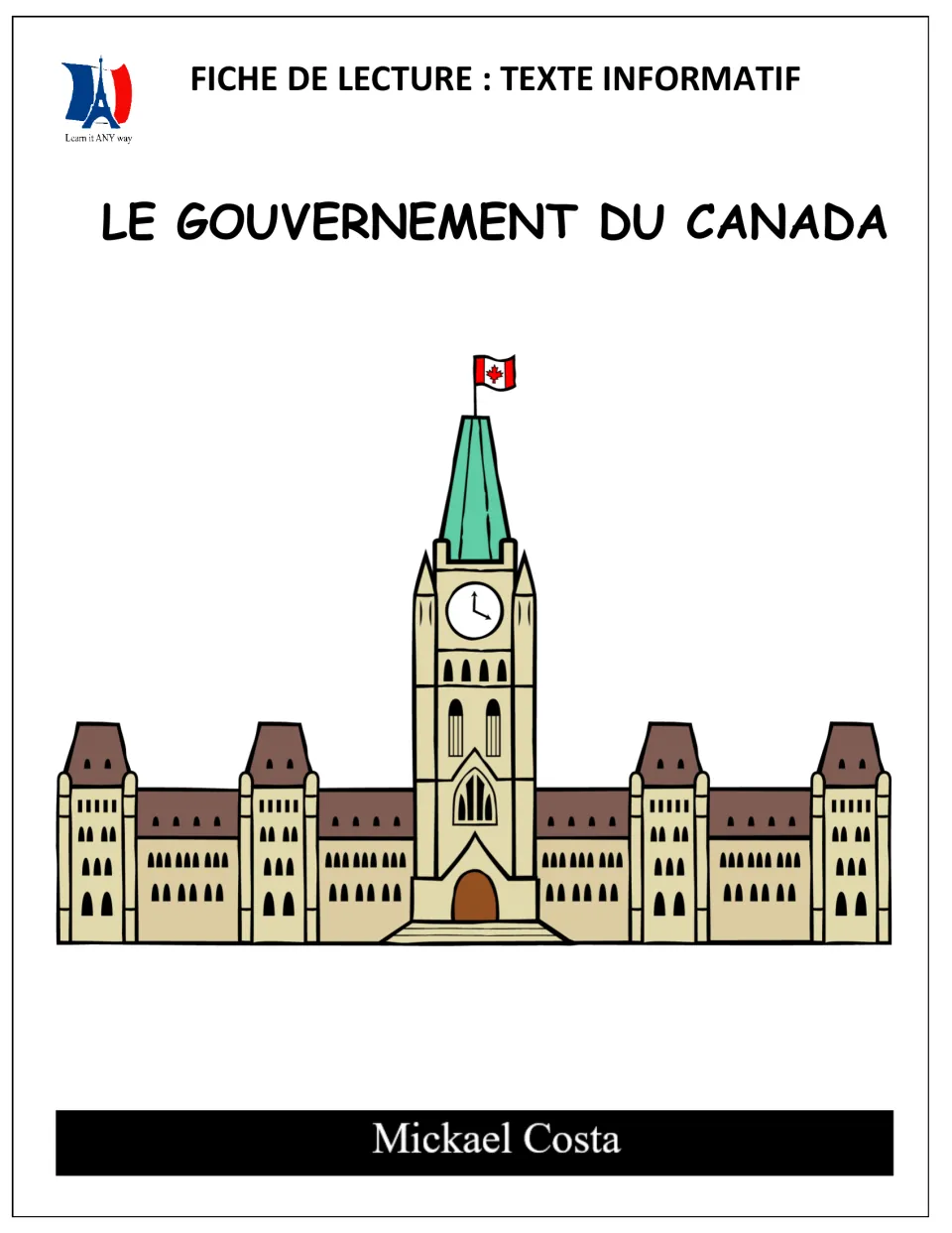 Cover of the French reading packet Le gouvernement du Canada (Canada's government), by Mickael Costa