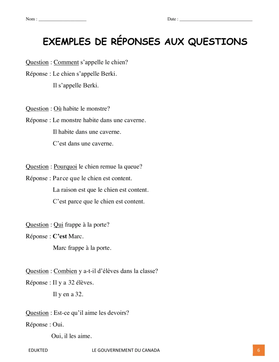 French response models show how to answer six questions about a dog, a monster, a visitor, students, and homework